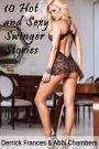 10 Hot and Sexy Swinger Stories xxx (Swinger Series, #1)