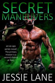 Title: Secret Maneuvers, Author: Jessie Lane