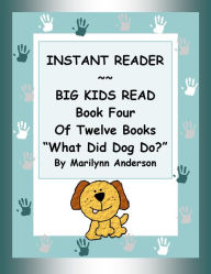 Title: INSTANT READER ~~ Big Kids Read Book Four of Twelve Books: 