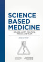 Science-Based Medicine: Guide to Ethics, Law, Politics, Media and CAM