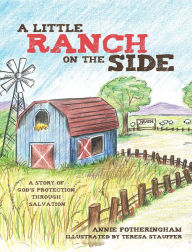 Title: A Little Ranch On The Side, Author: Annie Fotheringham