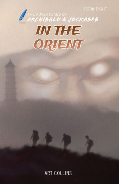 In the Orient - The Adventures of Archibald and Jockabeb