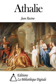 Athalie by Jean Racine NOOK Book (eBook) Barnes & Noble®