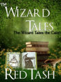 The Wizard Takes the Cake (The Wizard Tales, #3)