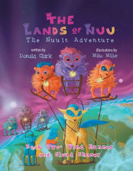 Title: The Lands of Nuu Book Two: Wind Runner and Cloud Chaser, Author: Donald Clark