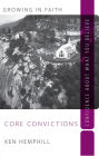 Core Convictions / Foundations of Faith (iBelieve)