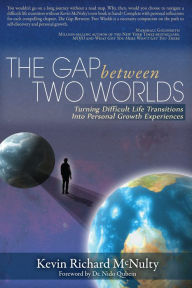 Title: The Gap Between Two Worlds, Author: Kevin McNulty