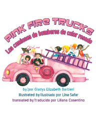 Title: Pink Firetrucks, Author: Gladys Elizabeth Barbieri