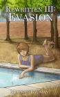Rewritten III: Evasion