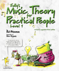 Title: Edly's Music Theory For Practical People Level 1, Author: Ed Roseman