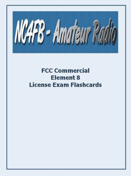 FCC Element 8 License Exam Flashcards
