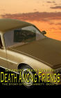 Death Among Friends