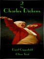 2 By Dickens: David Copperfield and Oliver Twist