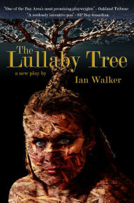 Title: The Lullaby Tree, Author: Ian Walker
