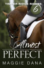 Almost Perfect