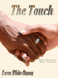 Title: The Touch, Author: Karen White-Owens