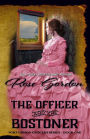 The Officer and the Bostoner (Western Historical Romance)