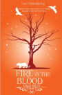 Fire in the Blood (Last Moon Rising, #1)