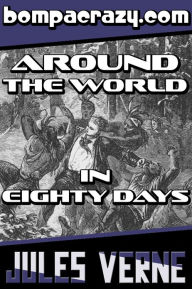 Around the World in Eighty Days (Illustrated)