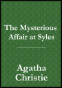 The Mysterious Affair at Styles (Hercule Poirot Series)