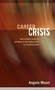 Title: Career Crisis, Author: Angela Mazzi
