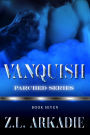 Vanquish: A Vampire Romantasy Series