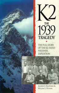 Title: K2 and the 1939 Tragedy, Author: William Lowell Putnam