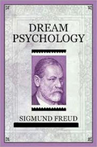 Freud's Dream Psychology