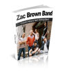 Zac Brown Band: Country Music's Hard Working Band