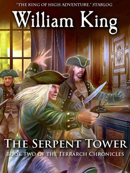 The Serpent Tower (Volume Two of the Terrarch Chronicles)
