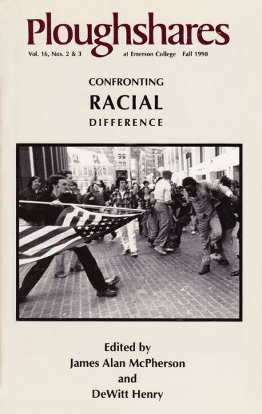 Ploughshares Fall 1990: Confronting Racial Difference