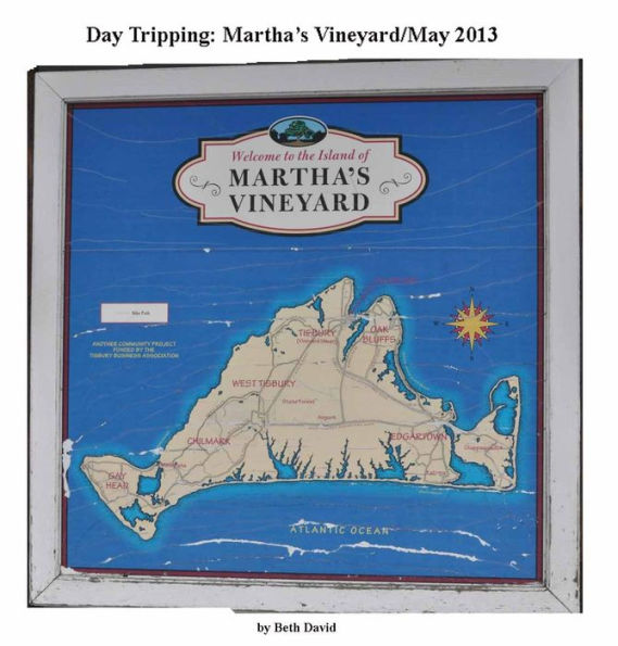 Day Tripping: Martha's Vineyard/May 2013