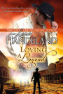 Loving a Legend: A Sexy Western Historical Romance Retelling of Arabian Nights