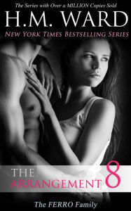 The Arrangement 8 (The Ferro Family)