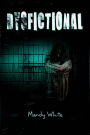Dysfictional (Dysfunctional Fiction, #1)