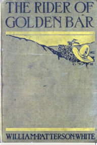 The Rider of Golden Bar
