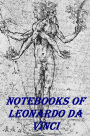 Notebooks of Leonardo Da Vinci with Illustrations