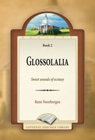 Title: Glossolalia Book 2, Author: Rene Noorbergen