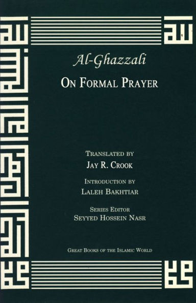 Al Ghazzali: On Formal Prayer