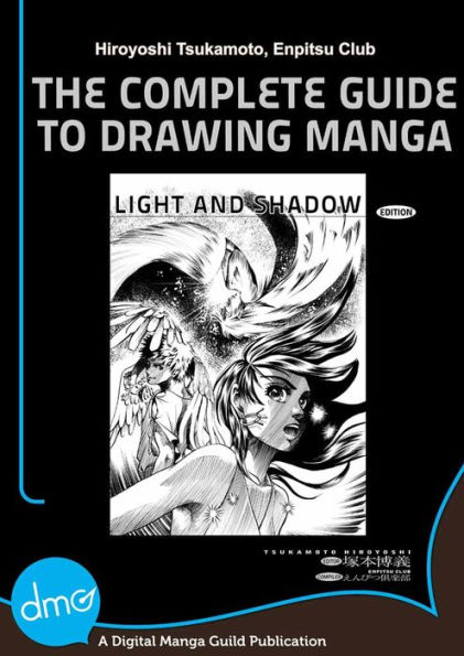 The Complete Guide to Drawing Manga : Light and Shadow