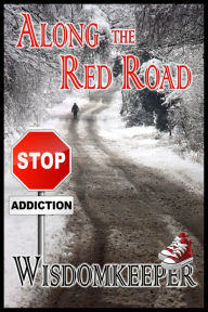 Title: Along The Red Road, Author: John Makowski 