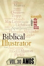 The Biblical Illustrator - Vol. 30 - Pastoral Commentary on Amos