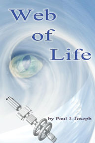 Title: Book 3: Web of Life, Author: Paul Joseph