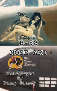 Title: B-52 Nose Art, Author: Danny Causey