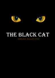 Title: The Black Cat, Author: Edgar Allan Poe