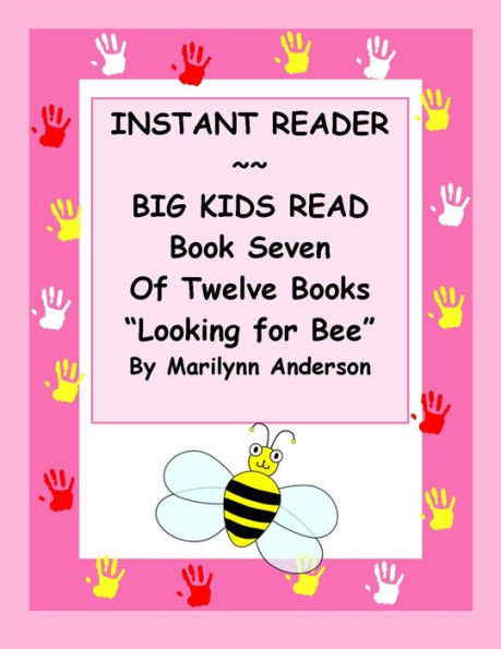 INSTANT READER ~~ Big Kids Read Book Seven of Twelve Books: 