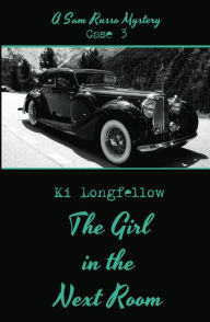 The Girl in the Next Room: A Sam Russo Mystery