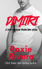 DIMITRI (Her Russian Protector #2)