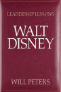 Leadership Lessons: Walt Disney