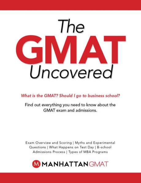 The GMAT Uncovered
